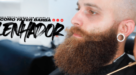 barba lenhador - como fazer e como cuidar